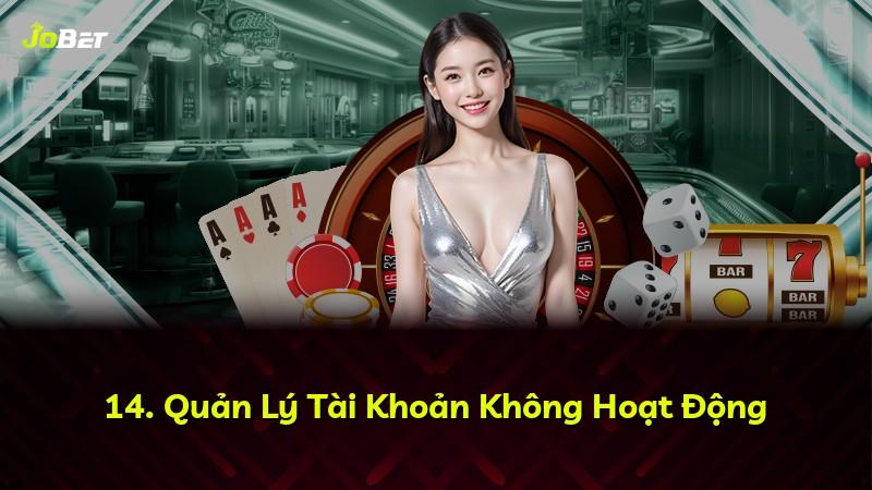 14. Quản Lý Tài Khoản Không Hoạt Động
