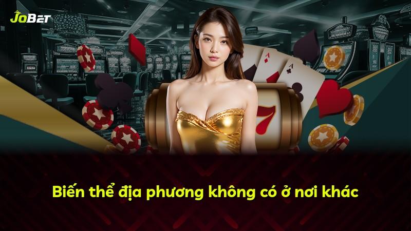 Biến thể địa phương không có ở nơi khác