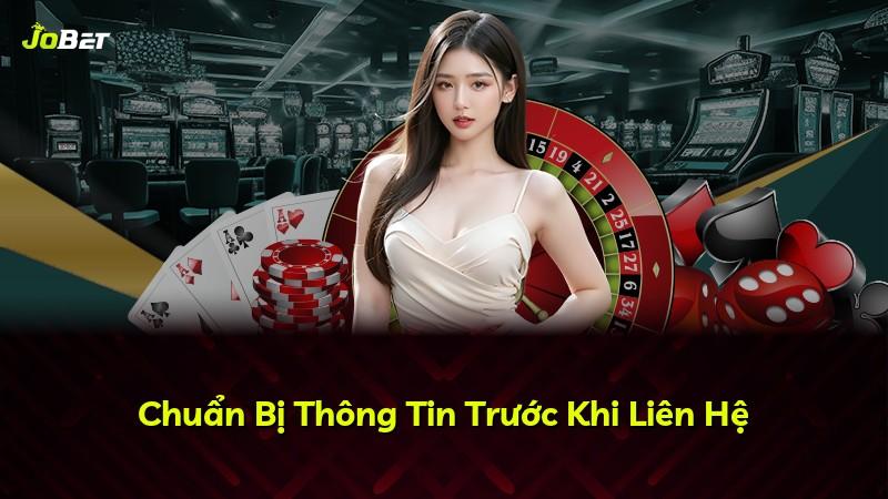 Chuẩn Bị Thông Tin Trước Khi Liên Hệ