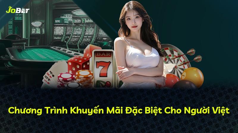 Chương Trình Khuyến Mãi Đặc Biệt Cho Người Việt
