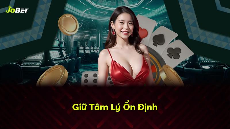 Giữ Tâm Lý Ổn Định