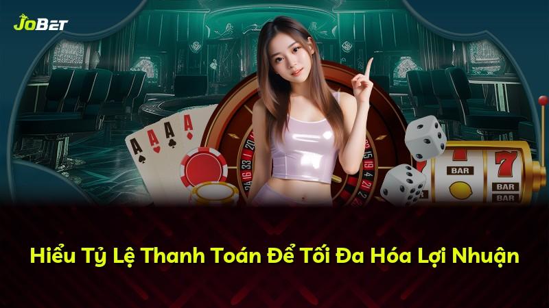 Hiểu Tỷ Lệ Thanh Toán Để Tối Đa Hóa Lợi Nhuận