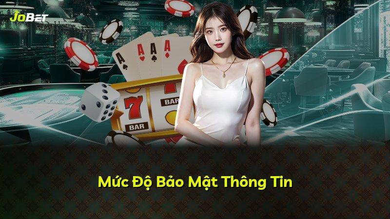 Mức Độ Bảo Mật Thông Tin