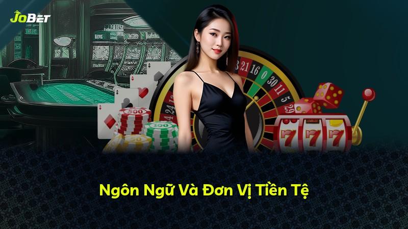 Ngôn Ngữ Và Đơn Vị Tiền Tệ
