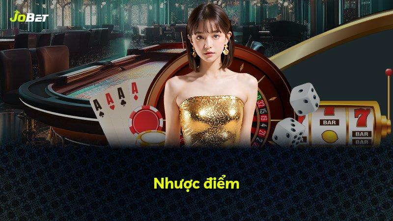 Nhược điểm