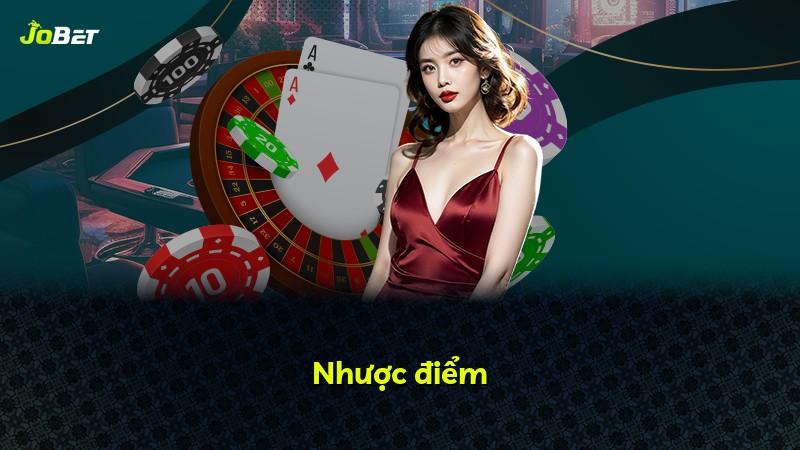 Nhược điểm