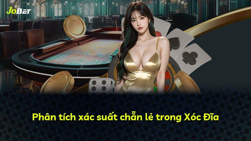 Phân tích xác suất chẵn lẻ trong Xóc Đĩa