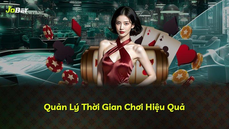 Quản Lý Thời Gian Chơi Hiệu Quả