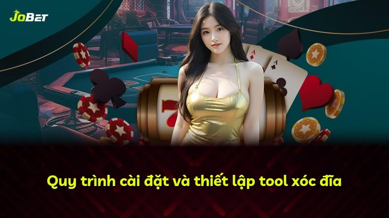 Quy trình cài đặt và thiết lập tool xóc đĩa