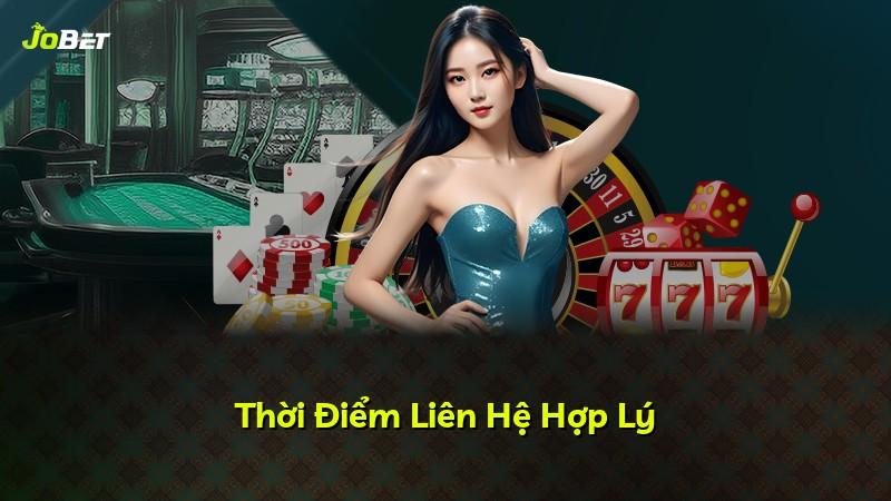 Thời Điểm Liên Hệ Hợp Lý